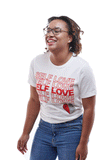 Self Love T-Shirt